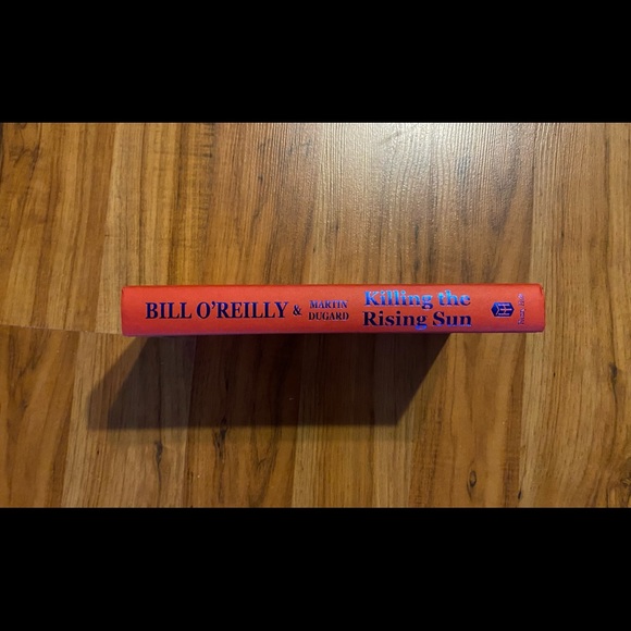 Killing the Rising Sun Book Written By Bill O’Reilly and Martin Dugard - Picture 14 of 16